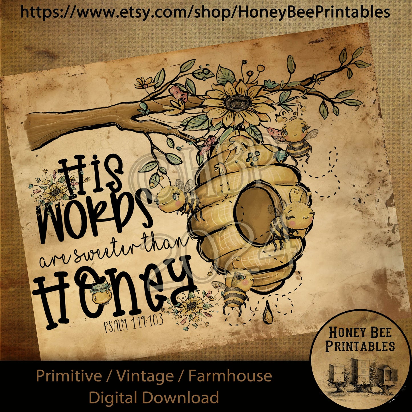 Vintage Digital Download Printable Sublimate Decoupage Primitive, Summer, Honey, Bees, Honey Bee, Hive, Bee Skep, Words Like Honey, Psalms