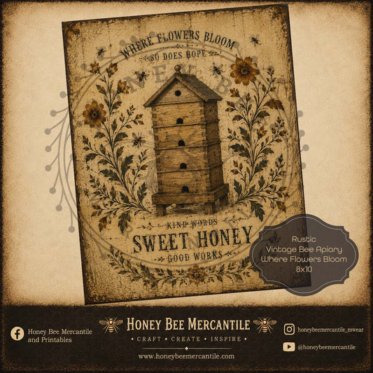 Vintage Bee Apiary, Where Flowers Bloom, 8x10, Digital Download, Printable, Decoupage, Vintage, Primitive