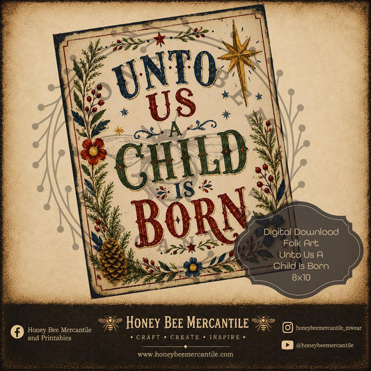 Unto Us A Child is Born, Folk Art Word Art, 8x10, Digital Download, Printable, Decoupage, Craft Supplies