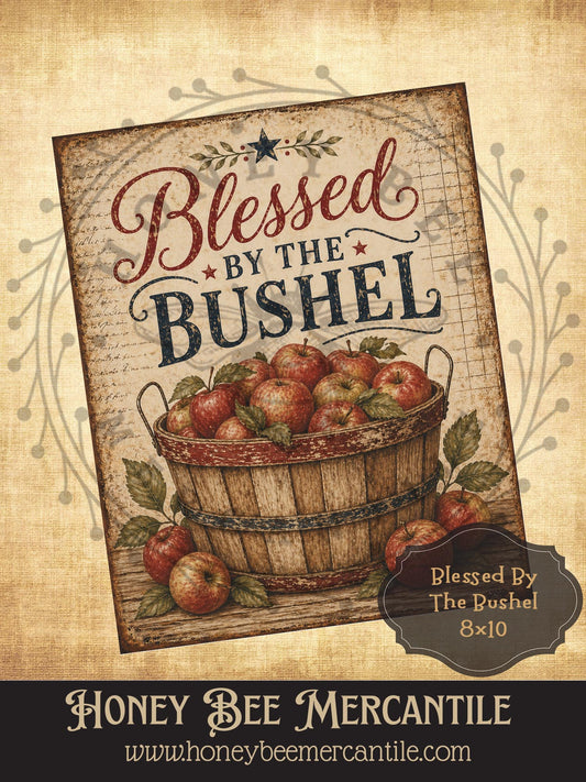 Blessed by the Bushel, 8x10, Digital Download, Printable, Decoupage, Vintage, Primitive