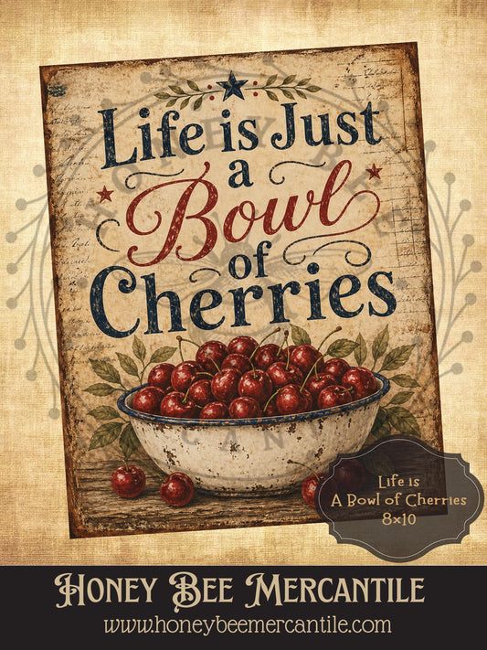 Life is Just a Bowl of Cherries, 8x10, Digital Download, Printable, Decoupage, Vintage, Primitive