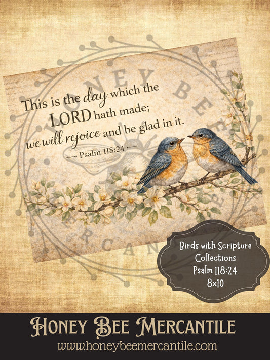 Birds and Scripture, Psalm 118:24, 8x10, Digital Download, Printable, Decoupage, Vintage, Primitive, Craft Supplies