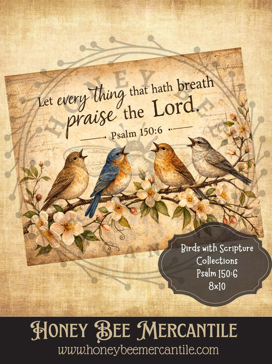Birds and Scripture, Psalm 150:6, 8x10, Digital Download, Printable, Decoupage, Vintage, Primitive, Craft Supplies