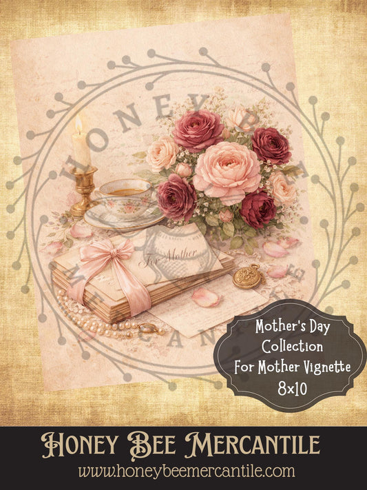 Mother's Day Collection, For Mother Vignette, Instant Download, 8x10, Printable, Decoupage, Vintage, Primitive, Craft Supplies