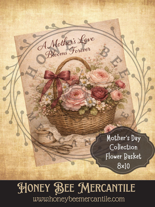 Mother's Day Collection, Mother's Love Blooms Forever, Instant Download, 8x10, Printable, Decoupage, Vintage, Primitive, Craft Supplies