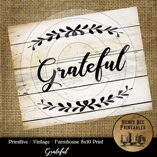 Primitive Vintage Farmhouse Printable Instant Download JPEG 8x10 - Grateful Inspirational - Card Making -  Frame It - Pillows Labels Tags
