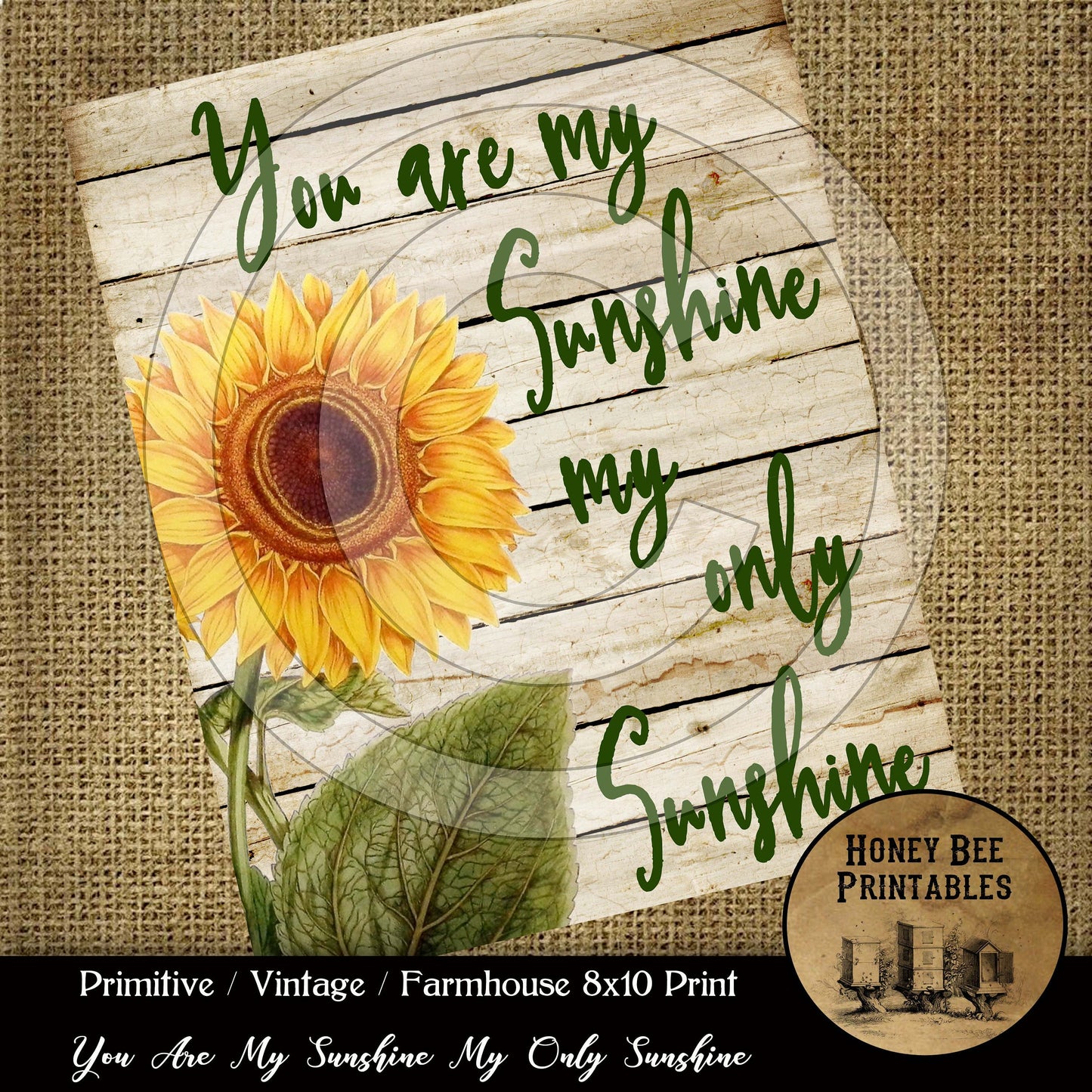 Sunflower You Are My Sunshine Farmhouse Shiplap - 8x10 Instant Folk Art - Card Making - Digital  Instant Download - JPEG - U Print