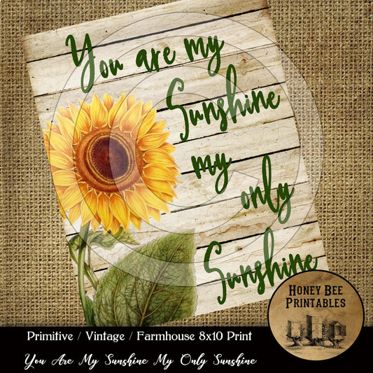 Sunflower You Are My Sunshine Farmhouse Shiplap - 8x10 Instant Folk Art - Card Making - Digital  Instant Download - JPEG - U Print