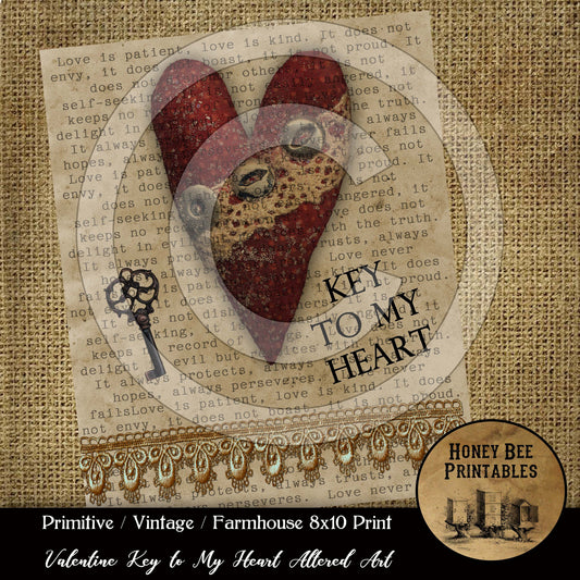 Primitive Vintage Farmhouse Printable Instant Download JPEG 8x10 - Valentine Key to My Heart Altered Art Card Making  Frame It - Labels Tags