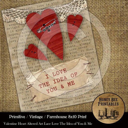Primitive Vintage Farmhouse Printable Instant Download JPEG 8x10 Valentine Heart I love Idea of You & Me Altered Art Card Making  Labels Tag