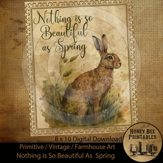 Vintage Prim Farmhouse Nothing Is So Beautiful As Spring Easter Digital Instant Download Printable Sublimation 8x10 JPEG Cans Jars Labels