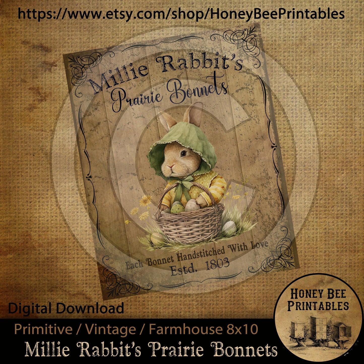 Vintage Primitive Farmhouse Millie Rabbit's Prairie Bonnets Easter Digital Instant Download Printable Sublimation 8x10 JPEG Cans Jars Labels