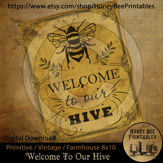 Vintage Primitive Farmhouse Instant Download Printable Sublimation Decoupage 8x10 JPEG Cans Labels Bee Welcome To Our Hive Honey Summer