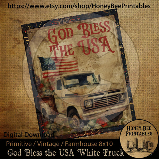 Vintage Primitive Farmhouse Instant Download Printable Sublimation Decoupage 8x10 Labels Patriotic Americana Old White Truck God Bless USA