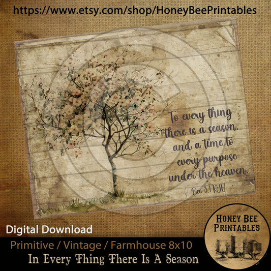 Vintage Primitive Farmhouse Instant Download Printable Sublimation Decoupage 8x10 JPEG Labels  To Everything There Is A Season Ecclesiastes