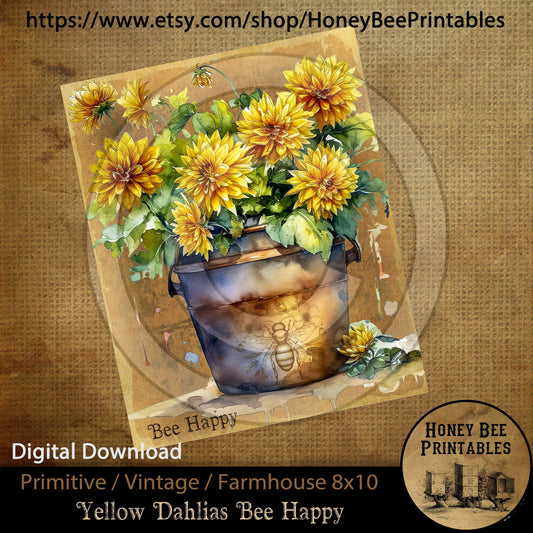 Vintage Primitive Farmhouse Instant Download Printable Sublimation Decoupage JPEG Labels Yellow Dahlias Bee Happy Grungy Flowers Summer 8x10