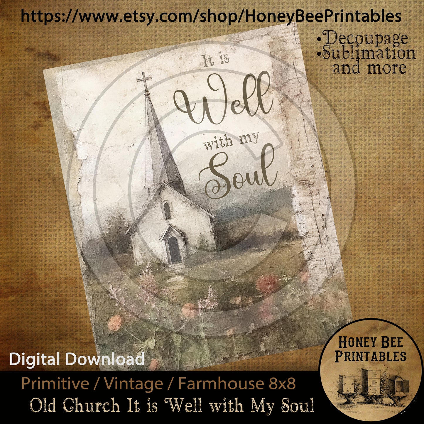 Vintage Primitive Farmhouse  Digital Instant Download Printable Sublimation 8x10 JPEG Cans Jars Labels Spring Church It Is Well With My Soul