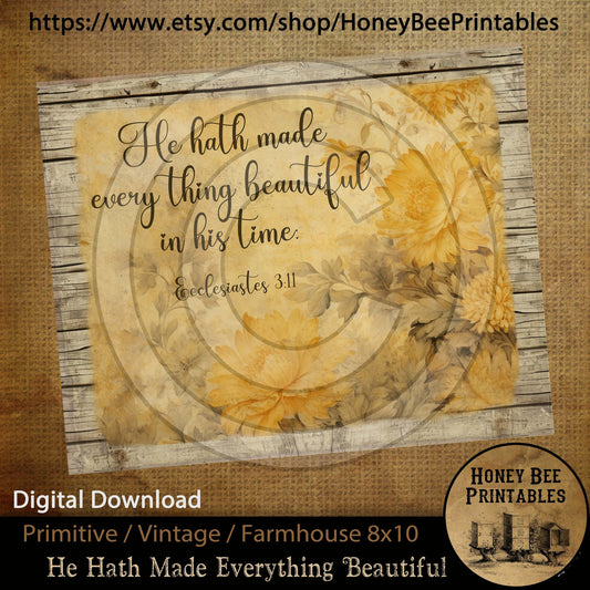 Vintage Primitive Farmhouse Instant Download Printable Sublimation Decoupage 8x10 JPEG Labels He Hath Made Everything Beautiful Ecc. 3:11
