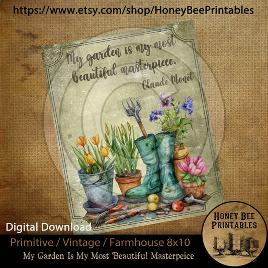 Vintage Primitive Farmhouse Instant Download Printable Sublimation Decoupage JPEG Labels My Garden Is My Most Beautiful Masterpiece Monet