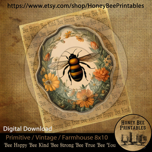 Vintage Primitive Farmhouse Instant Download Printable Sublimation Decoupage JPEG Labels Bee Happy Bee Strong Bee Kind Bee True Bee You 8x10