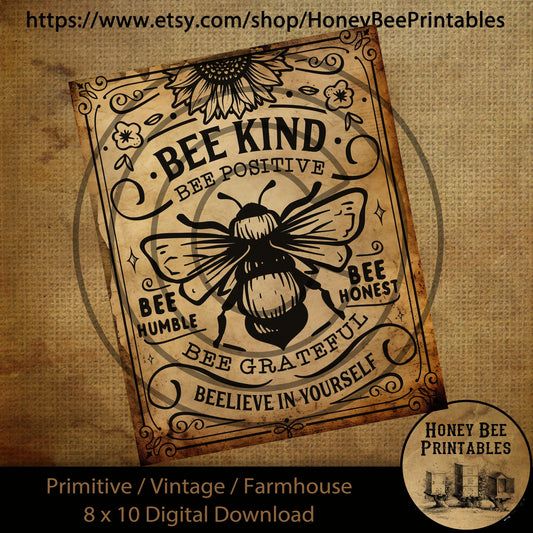Vintage Primitive Farmhouse Digital Download Printable Sublimation Decoupage Labels Honey Bee Poster Bee Kind Bee Humble Bee Honest Grateful
