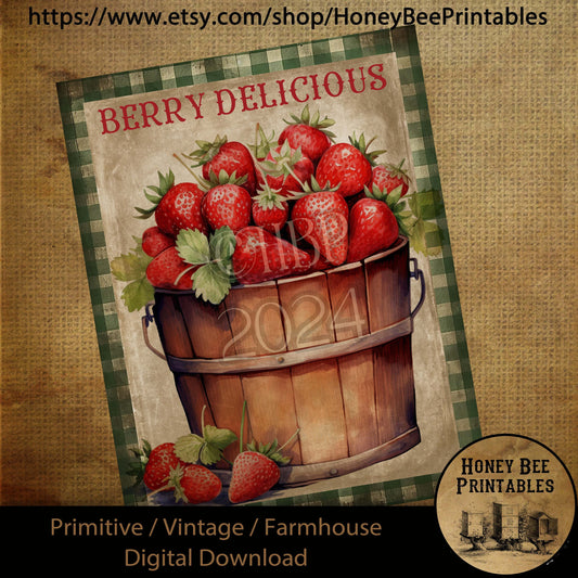 Vintage Primitive Farmhouse Digital Download Printable Sublimation Decoupage Labels Berry Delicious Strawberries, Wood Bucket, Country