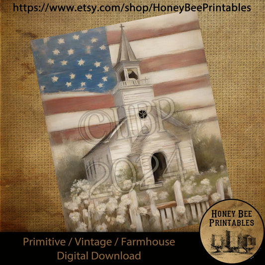 Vintage Primitive Farmhouse Digital Download Printable Sublimation Decoupage Americana USA Patriotic Old White Shabby Church Chapel Flag
