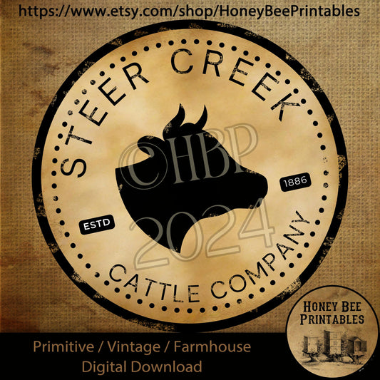 Vintage Primitive Farmhouse Digital Download Printable Sublimation Decoupage 10 inch Round Label, Steer Creek Cattle Company, Round Signs