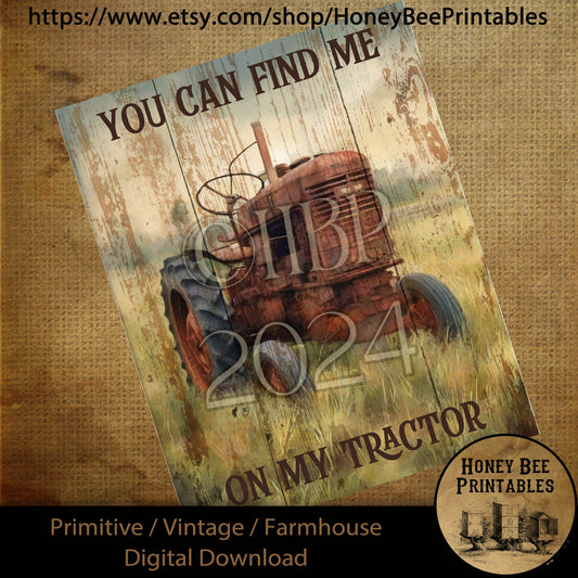 Vintage Digital Download Printable Sublimate Decoupage Primitive, Summer, Father, Dad, Happy Father's Day, Tractor, Find Me on My Tractor