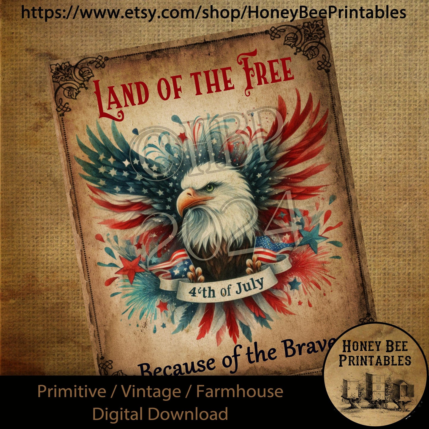 Vintage Primitive Farmhouse Digital Download Printable 8x10 Decoupage Patriotic Americana, Land of the Free, Because of the Brave, Eagle