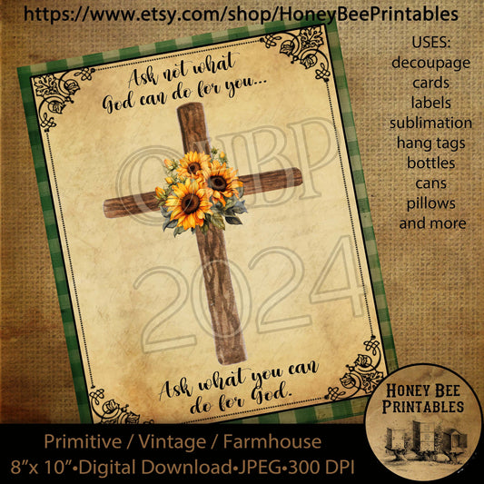 Vintage Primitive Instant Download Printable Decoupage, Cross, What You Can Do For God, Sunflowers, Religious, Inspirational, Christian Art