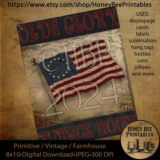Vintage Primitive Farmhouse Digital Download Printable Decoupage Patriotic, Americana, Olde Glory Publick House, Tavern Sign, 1776, USA