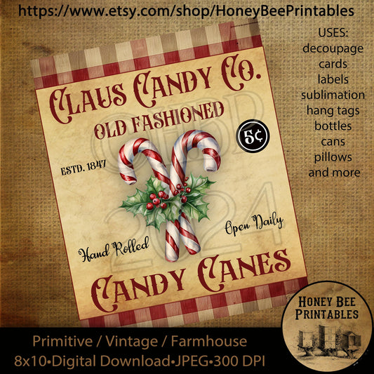 Vintage Primitive Instant Download, Printable, 8x10, Decoupage, Claus Candy Co, Candy Canes, Christmas Candy, Peppermint, Use: cards, tags