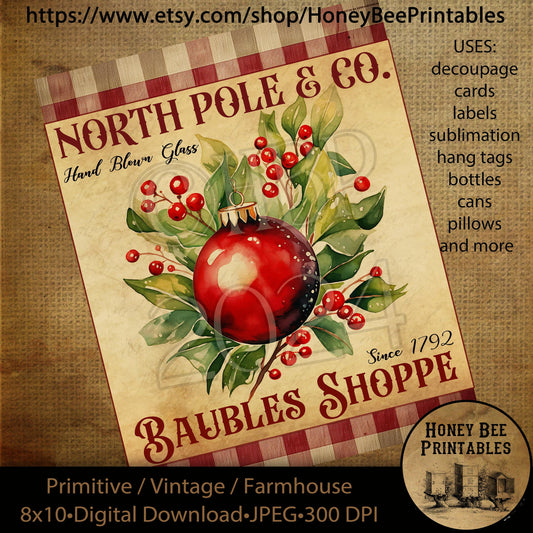 Vintage Primitive Instant Download, Printable, 8x10, Decoupage, North Pole and Co Baubles Shoppe, Christmas Ornament, Bauble, Glass Ball