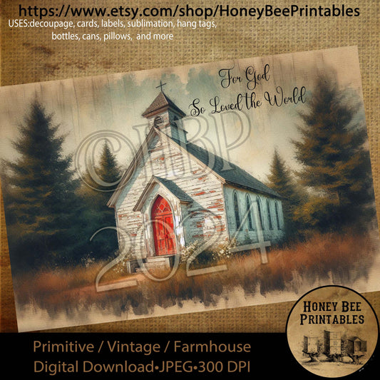 Digital Download, Printable, Decoupage, Primitive, Farmhouse, Craft Supplies, Valentine Chapel, Church, For God So Loved The World, A4 Size