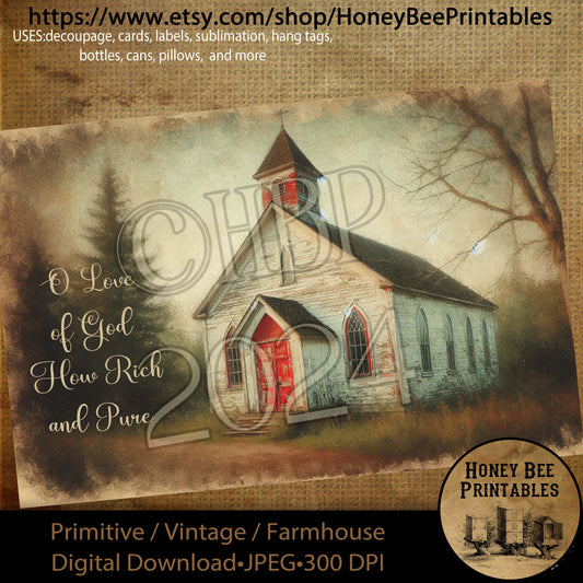Digital Download, Printable, Decoupage, Primitive, Farmhouse, Craft Supplies, Valentine Chapel, Church, O Love Of God, Rich & Pure, A4 Size