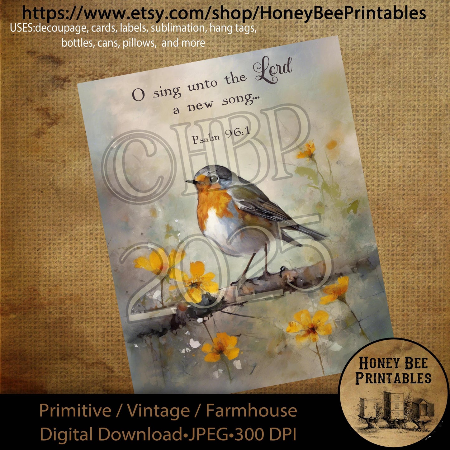 Digital Download, Printable, Decoupage, Primitive, Vintage, Spring, Wildflower, Bible, Scripture, Bird, Robin, Sing Unto The Lord, Religious