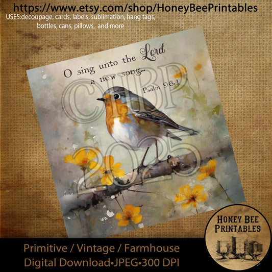 Digital Download, Printable, Decoupage, Primitive, Vintage, Spring, Wildflowers, Bird, Robin, Bible verse, Sing Unto The Lord, 8x8