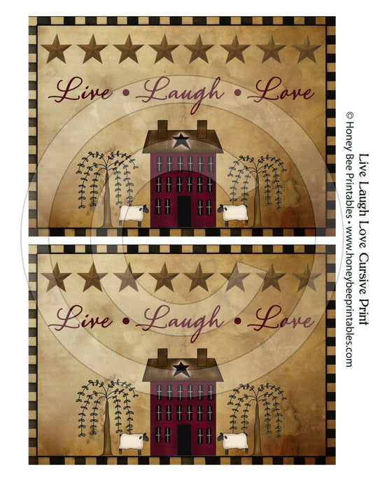 Primitive Live Laugh Love Willow Saltbox Printable Digital Art Print 5x7 JPEG File  Instant Download  Use: Pillows,Framed Prints,Labels